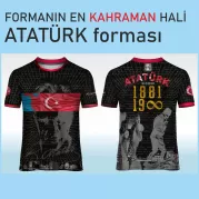 Atatürk Forması ve Cumhuriyet Forması